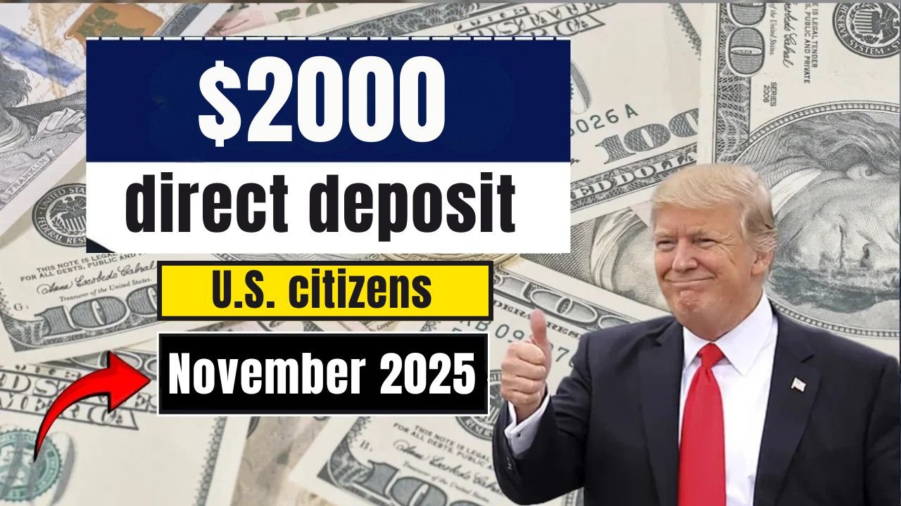 $2,000 Federal Direct Deposit Payment Is Coming in November 2025 – The Complete Guide for Eligible Americans